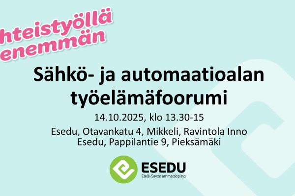 Sähkö- ja automaatioalan työelämäfoorumi