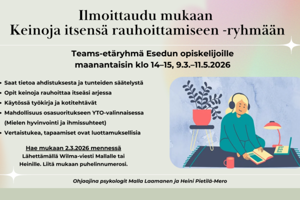 Esedulla käynnistyy maaliskuussa Keinoja itsensä rauhoittamiseen -etäryhmä opiskelijoille